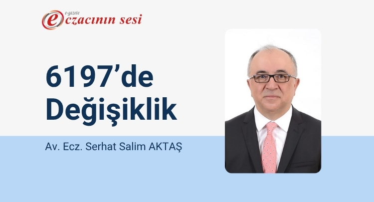 6197’de Değişiklik