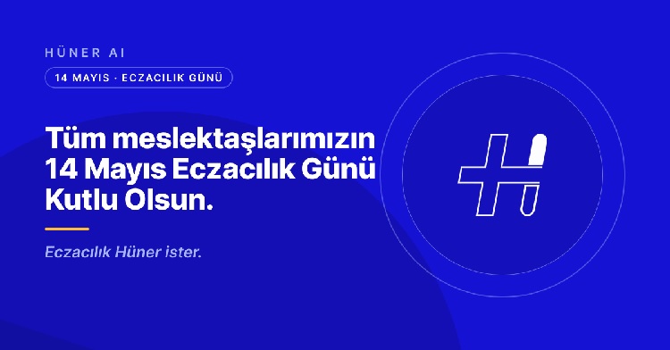 İyi ki Varsınız: 14 Mayıs Eczacılık Günü Kutlu Olsun