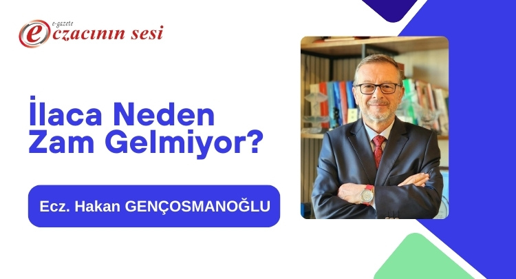 İlaca Neden Zam Gelmiyor?