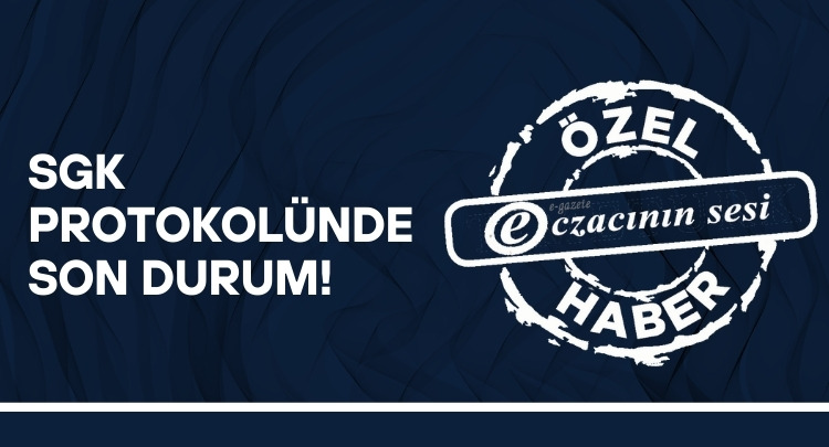 SGK Protokolünde Son Durum!