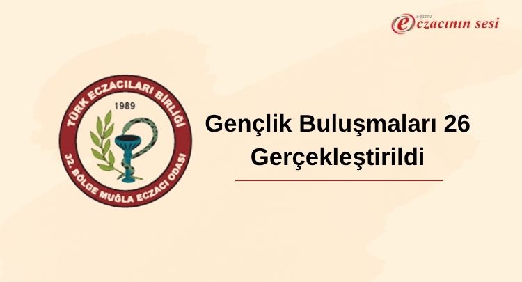 Gençlik Buluşmaları 26 Gerçekleştirildi