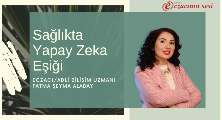 Sağlıkta Yapay Zeka Eşiği