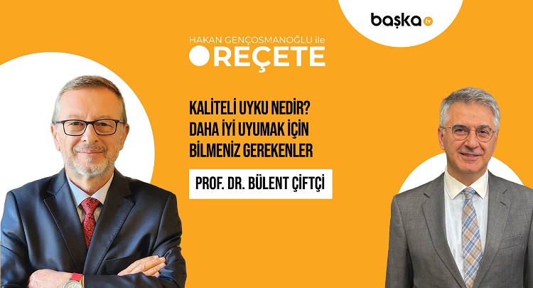 ’Reçete’ / Kaliteli Uyku Nedir?