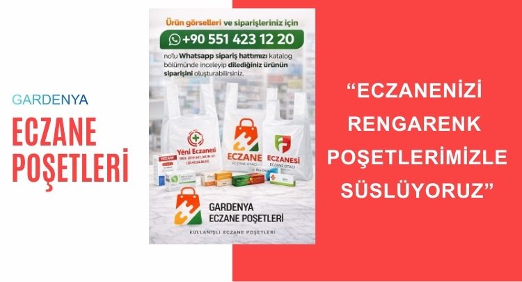 Eczanenize Değer Katan Poşetler